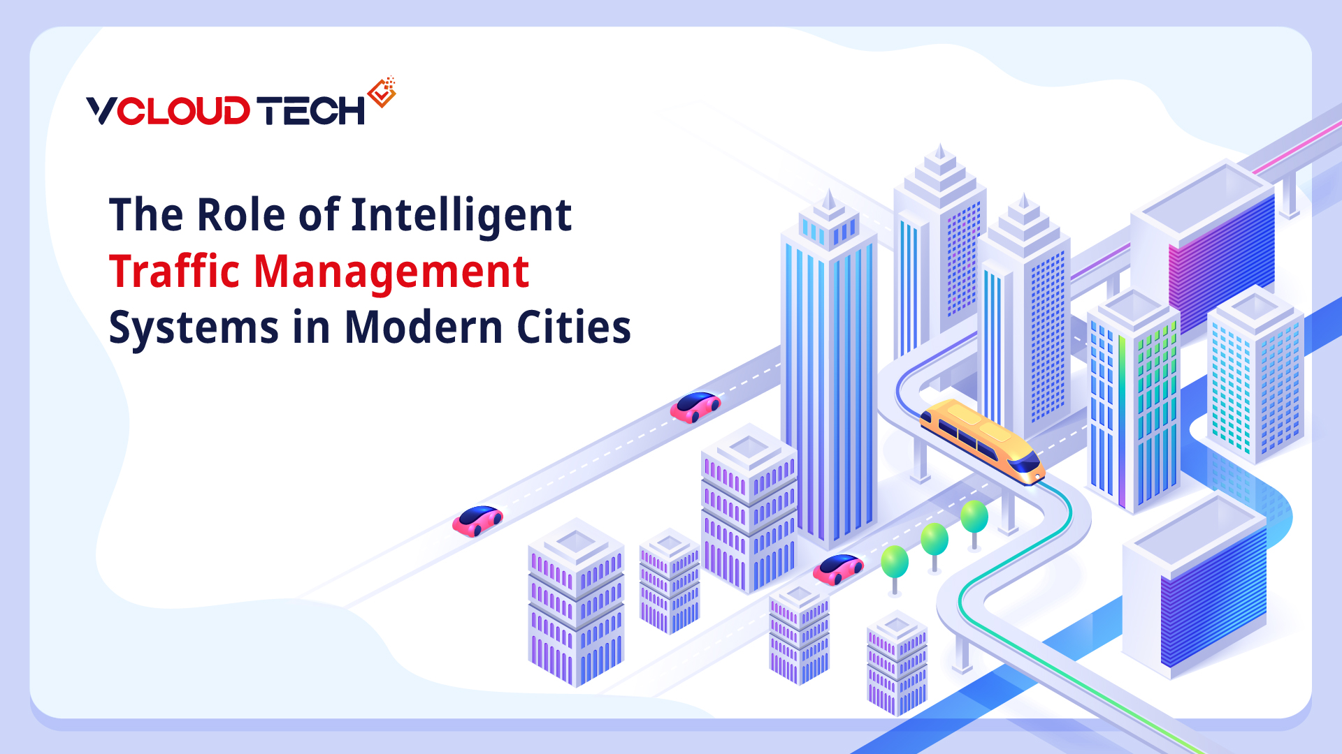 intelligent traffic management Systems in Modern Cities